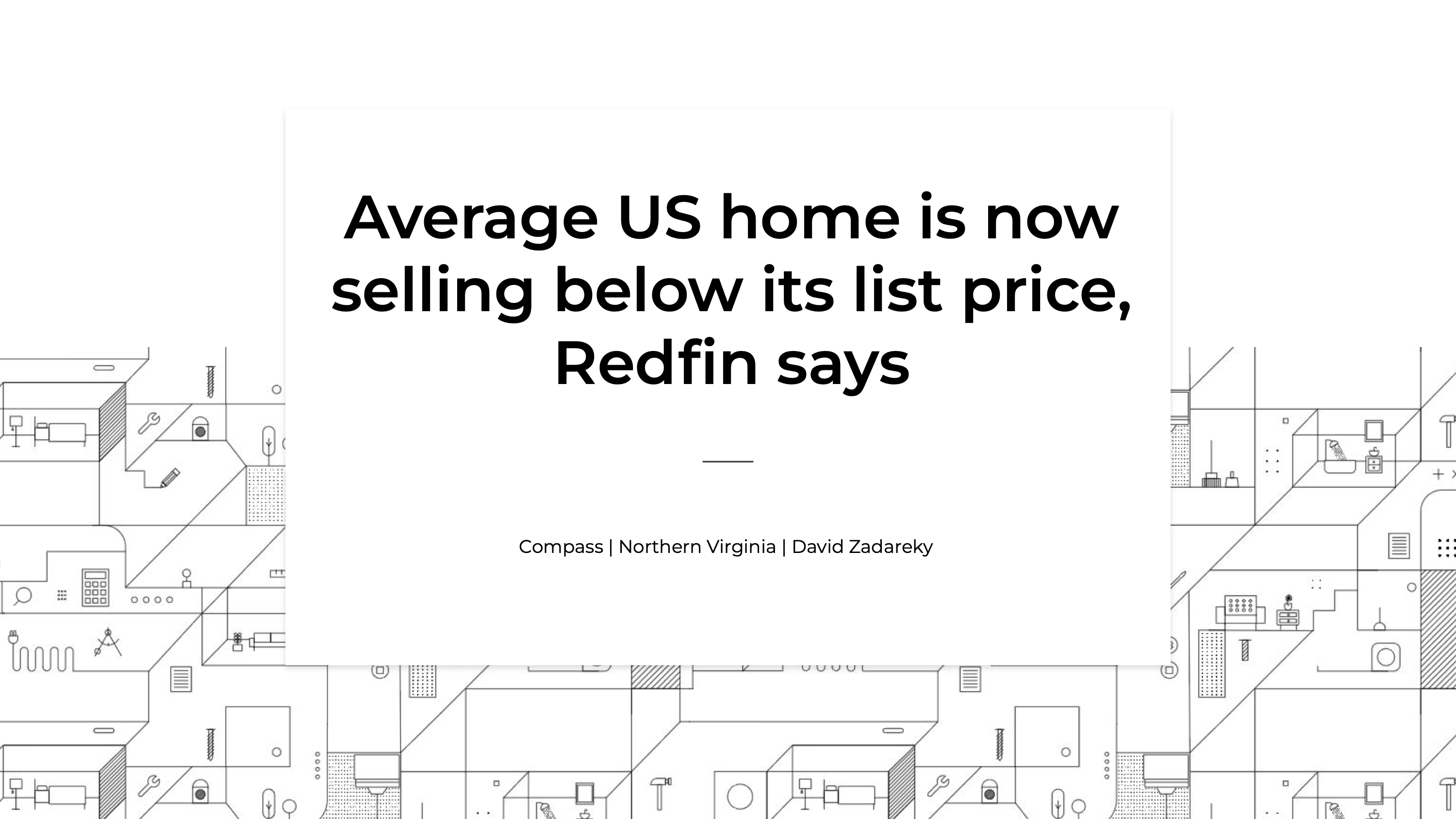 Redfin Report Homes Selling Below 100% of Asking Price